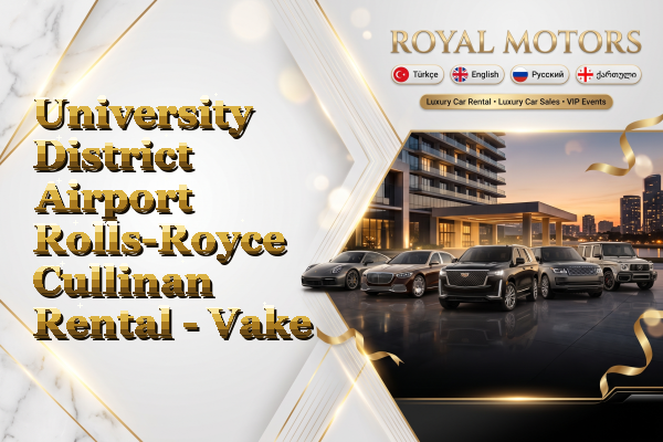 University District Airport Rolls-Royce Cullinan Rental - Vake