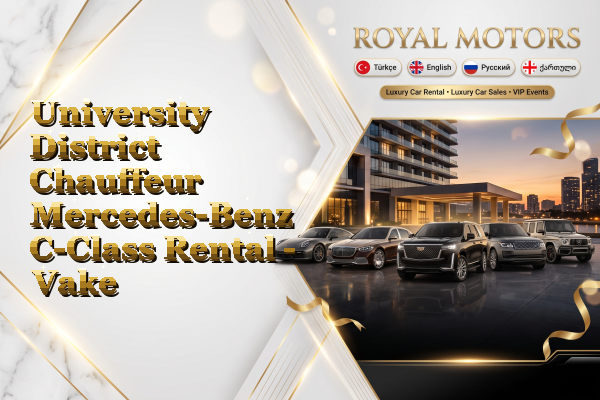 University District Chauffeur Mercedes-Benz C-Class Rental - Vake