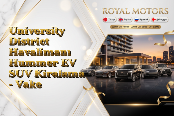 University District Havalimanı Hummer EV SUV Kiralama - Vake