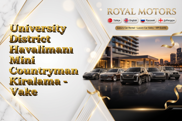 University District Havalimanı Mini Countryman Kiralama - Vake