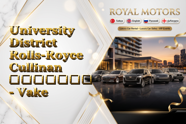 University District Rolls-Royce Cullinan გაყიდვა - Vake