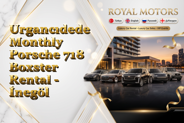Urgancıdede Monthly Porsche 718 Boxster Rental - İnegöl