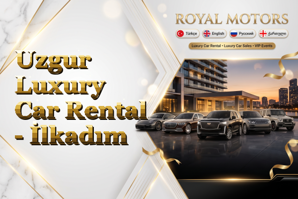 Uzgur Luxury Car Rental - İlkadım