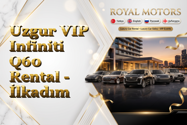 Uzgur VIP Infiniti Q60 Rental - İlkadım