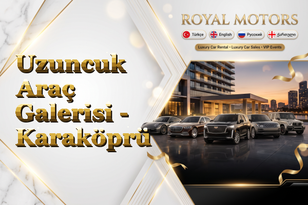 Uzuncuk Araç Galerisi - Karaköprü