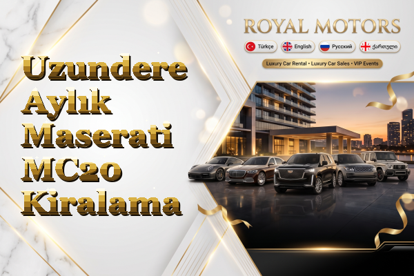 Uzundere Aylık Maserati MC20 Kiralama