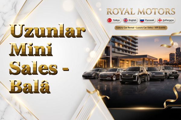 Uzunlar Mini Sales - Balâ