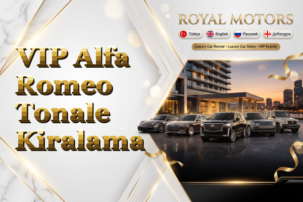 VIP Alfa Romeo Tonale Kiralama