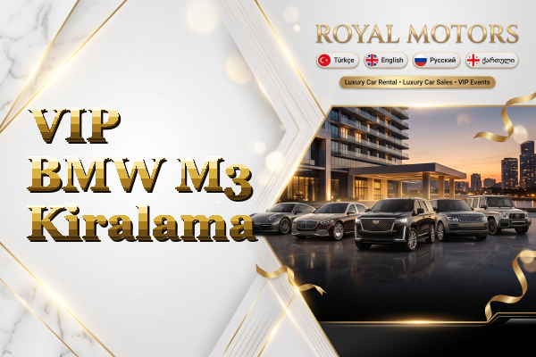 VIP BMW M3 Kiralama