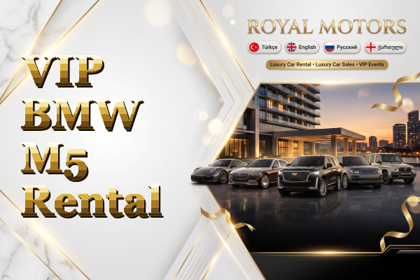 VIP BMW M5 Rental