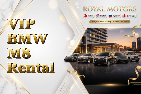 VIP BMW M8 Rental