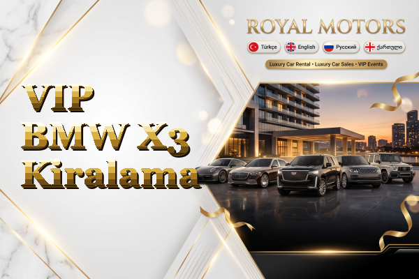 VIP BMW X3 Kiralama
