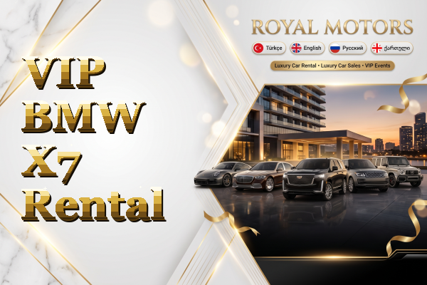 VIP BMW X7 Rental