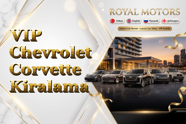 VIP Chevrolet Corvette Kiralama
