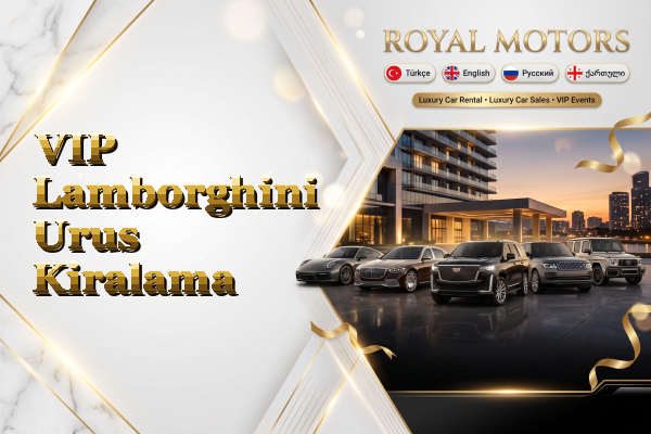 VIP Lamborghini Urus Kiralama