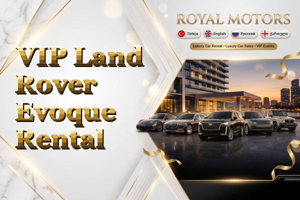 VIP Land Rover Evoque Rental