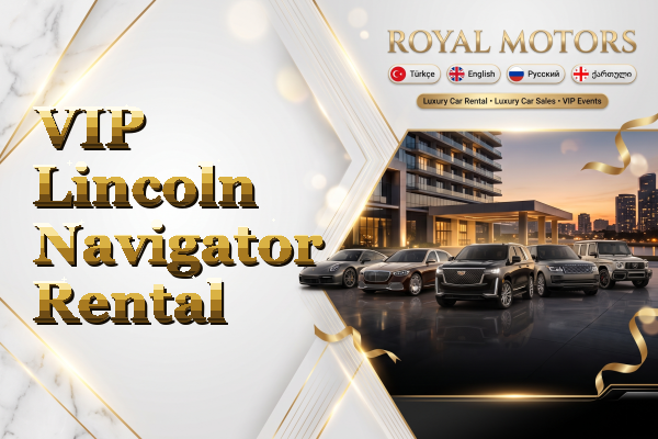 VIP Lincoln Navigator Rental