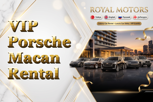 VIP Porsche Macan Rental