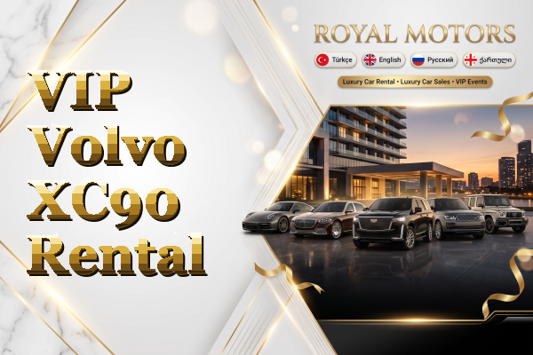 VIP Volvo XC90 Rental