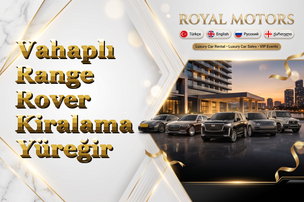 Vahaplı Range Rover Kiralama - Yüreğir