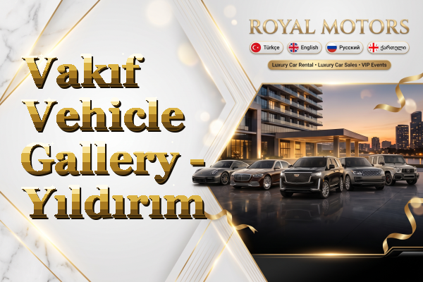 Vakıf Vehicle Gallery - Yıldırım
