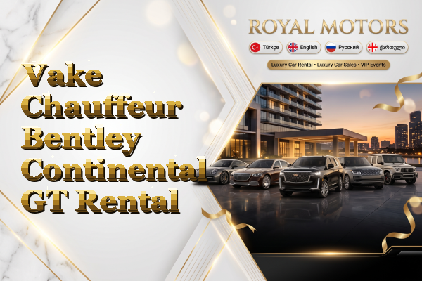 Vake Chauffeur Bentley Continental GT Rental