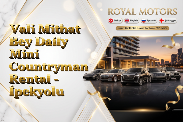 Vali Mithat Bey Daily Mini Countryman Rental - İpekyolu
