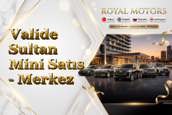 Valide Sultan Mini Satış - Merkez