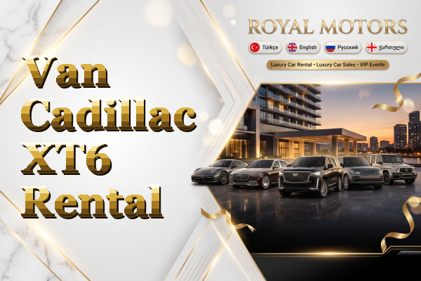 Van Cadillac XT6 Rental