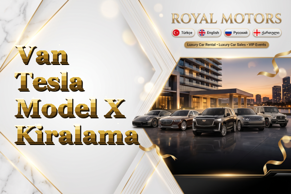 Van Tesla Model X Kiralama
