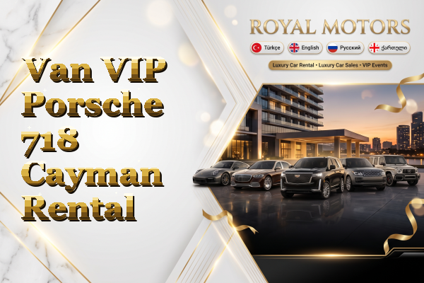 Van VIP Porsche 718 Cayman Rental