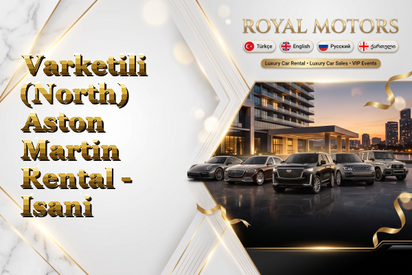 Varketili (North) Aston Martin Rental - Isani