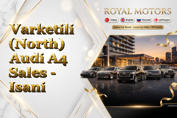 Varketili (North) Audi A4 Sales - Isani