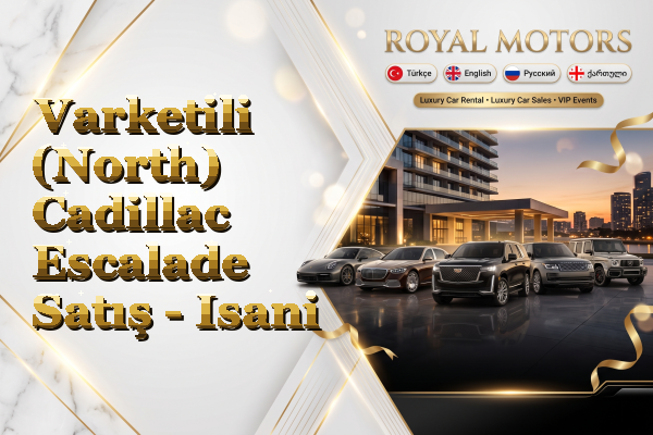 Varketili (North) Cadillac Escalade Satış - Isani