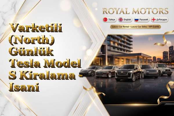 Varketili (North) Günlük Tesla Model S Kiralama - Isani