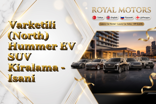 Varketili (North) Hummer EV SUV Kiralama - Isani