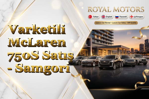 Varketili McLaren 750S Satış - Samgori