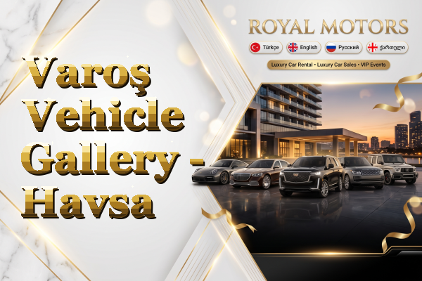 Varoş Vehicle Gallery - Havsa