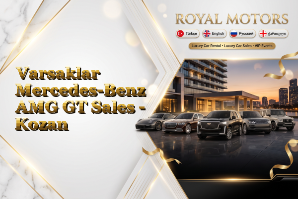 Varsaklar Mercedes-Benz AMG GT Sales - Kozan