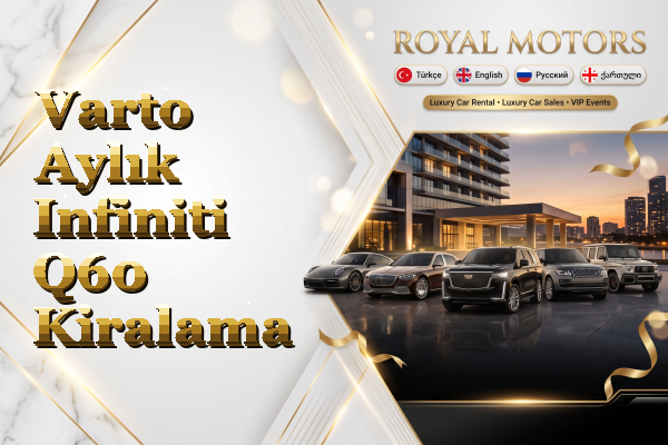 Varto Aylık Infiniti Q60 Kiralama