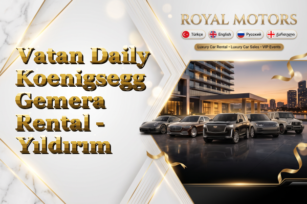 Vatan Daily Koenigsegg Gemera Rental - Yıldırım