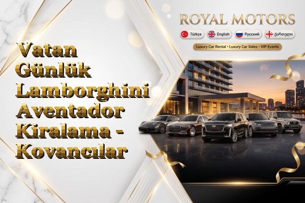 Vatan Günlük Lamborghini Aventador Kiralama - Kovancılar