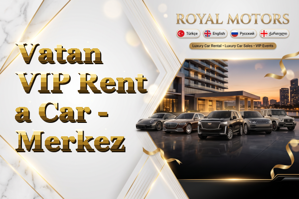 Vatan VIP Rent a Car - Merkez