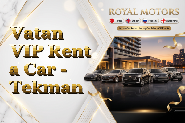 Vatan VIP Rent a Car - Tekman