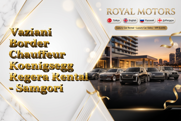 Vaziani Border Chauffeur Koenigsegg Regera Rental - Samgori