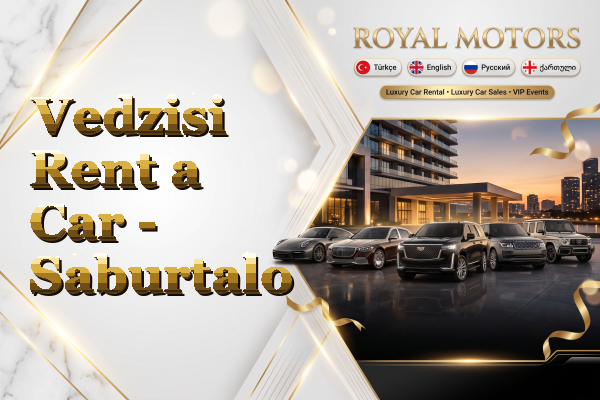 Vedzisi Rent a Car - Saburtalo
