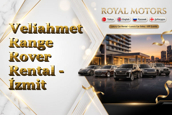Veliahmet Range Rover Rental - İzmit