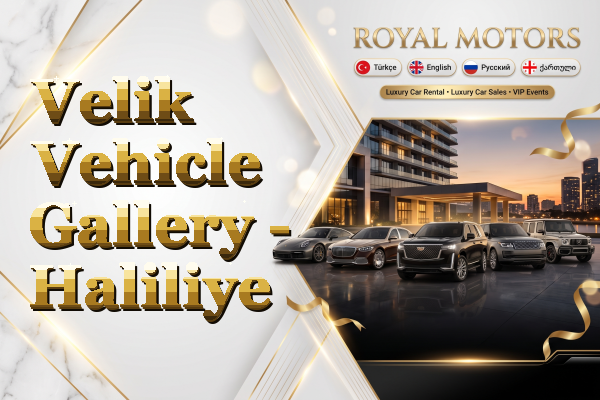 Velik Vehicle Gallery - Haliliye