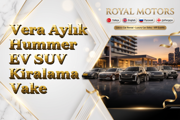 Vera Aylık Hummer EV SUV Kiralama - Vake