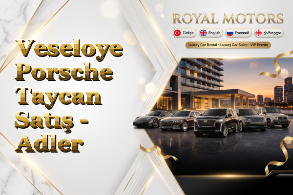 Veseloye Porsche Taycan Satış - Adler
